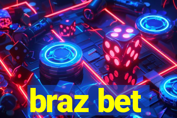 braz bet